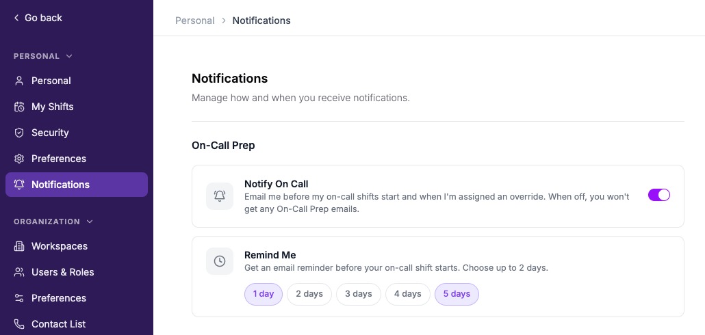 The Notifications page with the Notify On Call switch on, and Remind Me set to 1 day and 5 days.