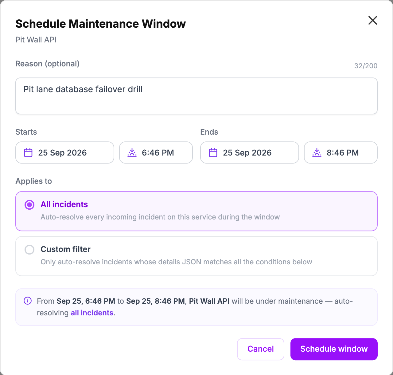 The Schedule Maintenance Window dialog for Pit Wall API with the reason Pit lane database failover drill, a start and end time, All incidents selected, and the summary line
