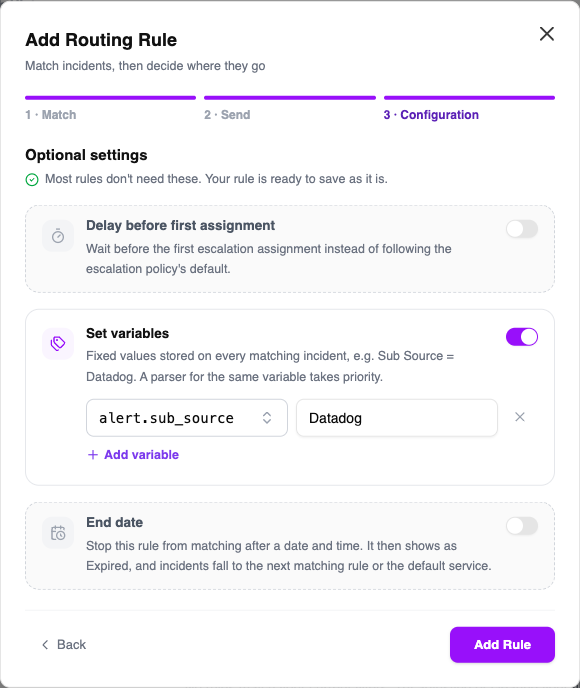 Step 3 of the Add Routing Rule dialog. The Set variables card is switched on and has one row: the variable alert.sub_source with the value Datadog. The Delay before first assignment and End date cards below and above it are switched off.