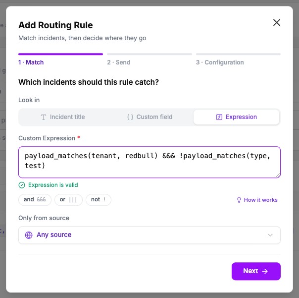 The same dialog with the expression payload_matches(tenant, redbull) &amp;&amp;&amp; !payload_matches(type, test) typed in. The message under the box reads Expression is valid, and the and, or and not chips sit below it.