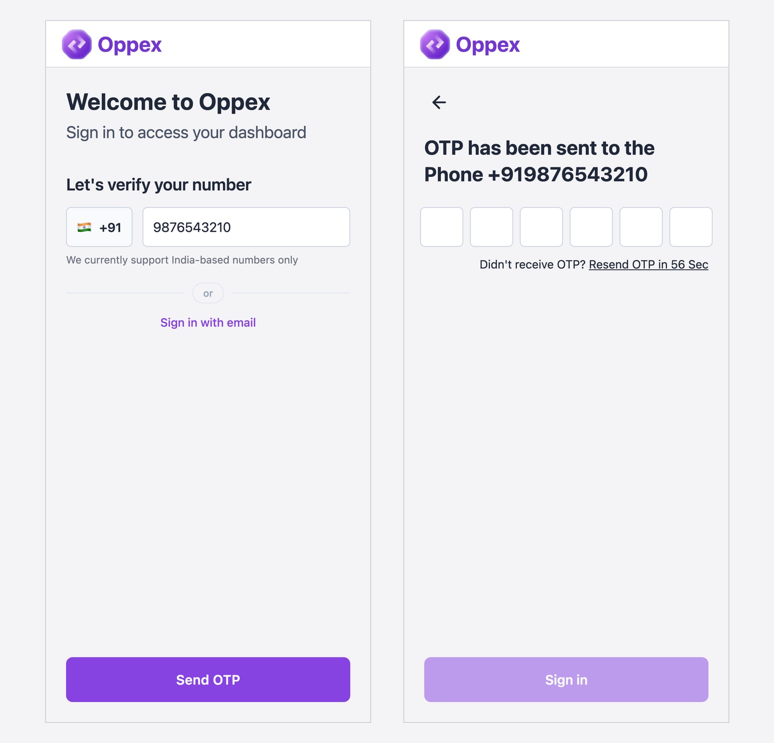 Two mobile screens side by side. On the left, the phone sign-in screen with +91 and a sample 10-digit number entered, the note "We currently support India-based numbers only", and the Send OTP button. On the right, the code entry screen with six empty boxes, the message "OTP has been sent to the Phone" followed by the number, and a Resend OTP countdown.
